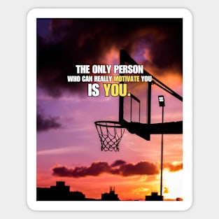 Basketball Ring Sunset Motivational & Inspirational Quote Sticker